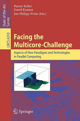 Kniha Facing the Multicore-Challenge Rainer Keller