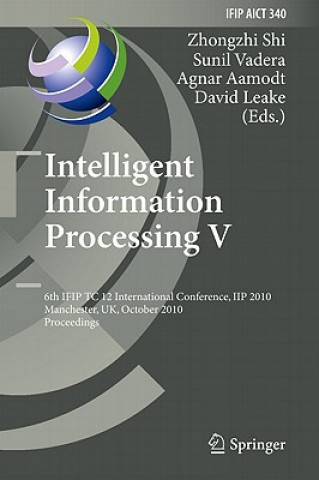 Boek Intelligent Information Processing V Zhongzhi Shi