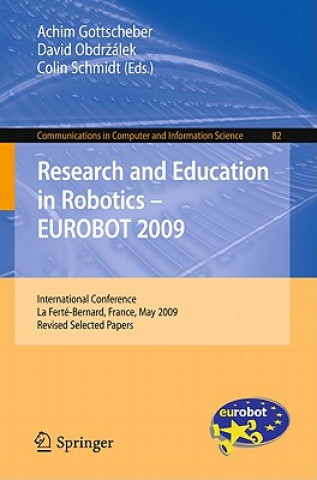Book Research and Education in Robotics - EUROBOT 2009 Achim Gottscheber
