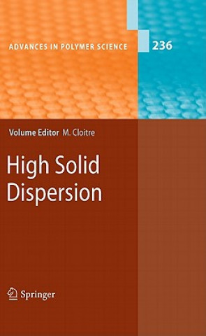 Kniha High Solid Dispersions Michel Cloitre