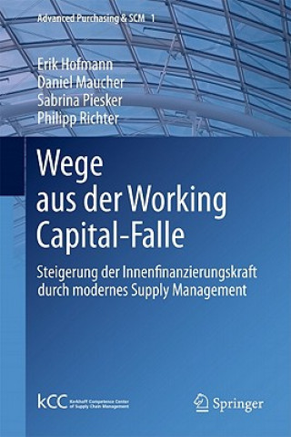 Könyv Wege Aus Der Working Capital-Falle Erik Hofmann