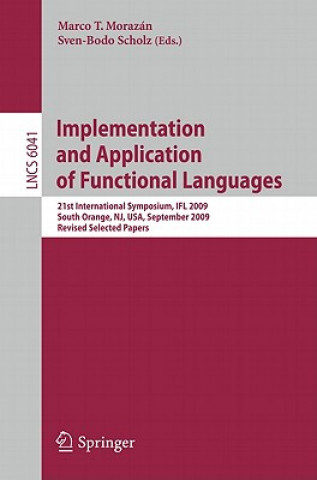 Buch Implementation and Application of Functional Languages Marco T. Morazán