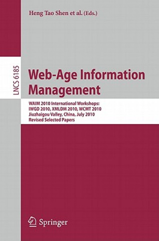 Kniha Web-Age Information Management. WAIM 2010 Workshops Heng Tao Shen