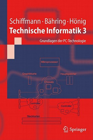 Kniha Technische Informatik 3 Helmut Bähring