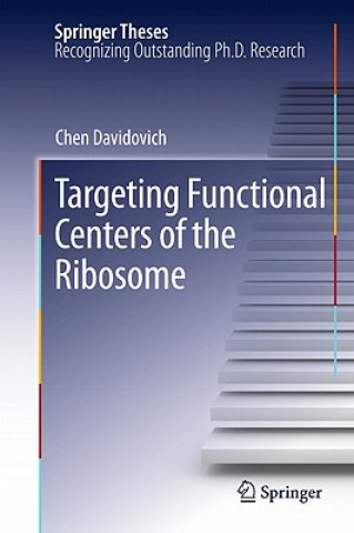 Könyv Targeting Functional Centers of the Ribosome Chen Davidovich