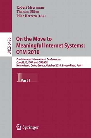 Carte On the Move to Meaningful Internet Systems, OTM 2010 Tharam Dillon