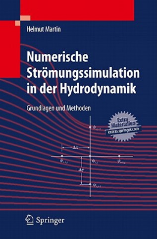 Kniha Numerische Stromungssimulation in Der Hydrodynamik Helmut Martin