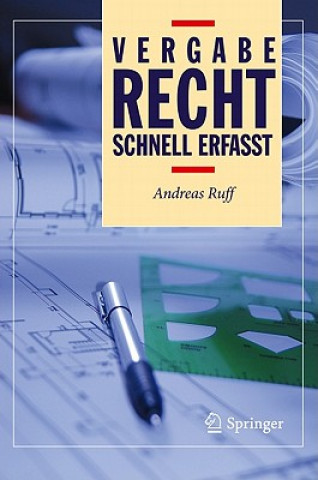 Kniha Vergaberecht - Schnell Erfasst Andreas Ruff