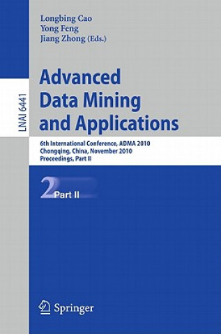 Książka Advanced Data Mining and Applications Longbing Cao