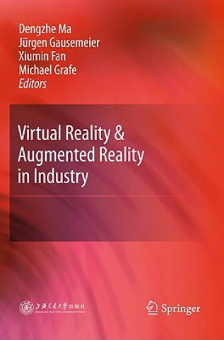 Книга Virtual Reality & Augmented Reality in Industry Dengzhe Ma