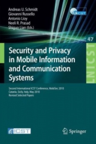 Könyv Security and Privacy in Mobile Information and Communication Systems Andreas U. Schmidt