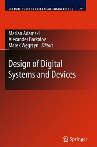 Könyv Design of Digital Systems and Devices Marian A. Adamski