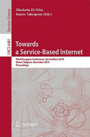 Könyv Towards a Service-Based Internet Elisabetta Di Nitto