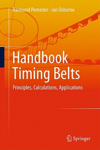Knjiga Handbook Timing Belts Raimund Perneder