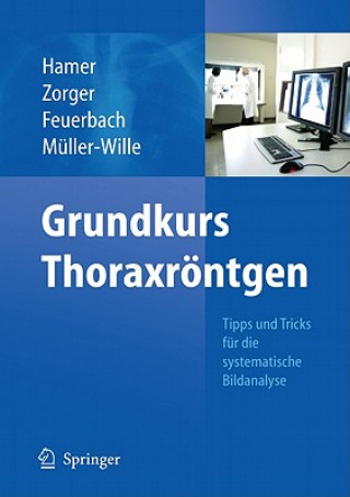 Kniha Grundkurs Thoraxröntgen Okka Hamer