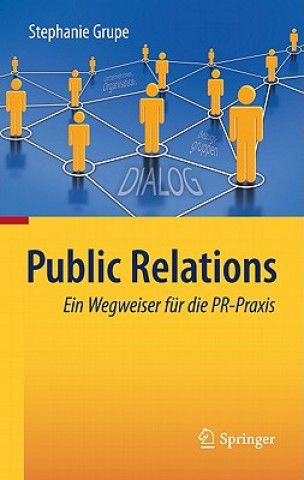 Kniha Public Relations Stephanie Grupe