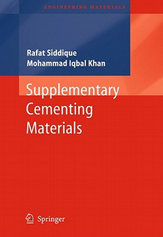 Carte Supplementary Cementing Materials Rafat Siddique