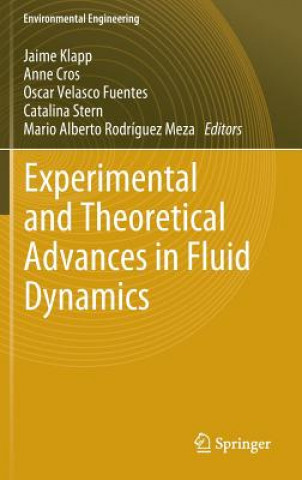 Libro Experimental and Theoretical Advances in Fluid Dynamics Jaime Klapp