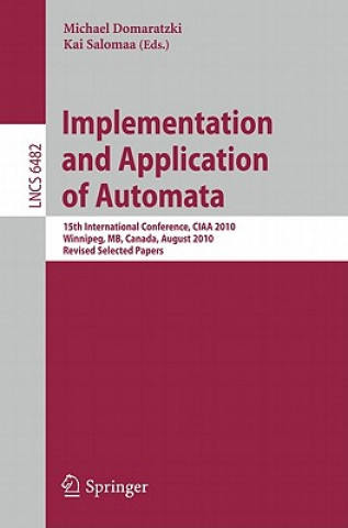 Książka Implementation and Application of Automata Michael Domaratzki