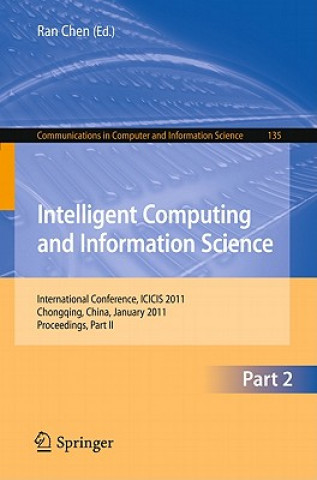 Kniha Intelligent Computing and Information Science Ran Chen