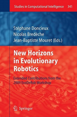 Kniha New Horizons in Evolutionary Robotics Stéphane Doncieux