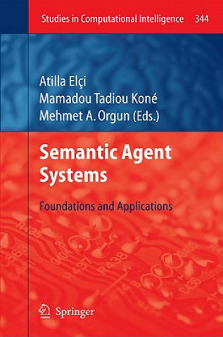 Könyv Semantic Agent Systems Atilla Elci