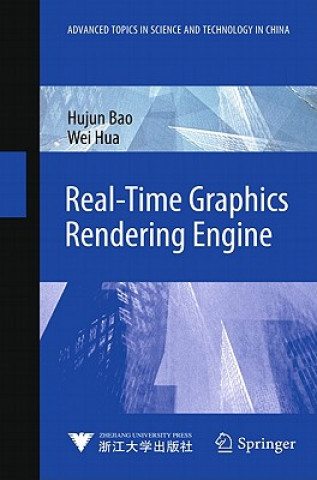 Carte Real-Time Graphics Rendering Engine Wei Hua
