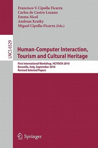 Livre Human Computer Interaction, Tourism and Cultural Heritage Francisco Cipolla Ficarra