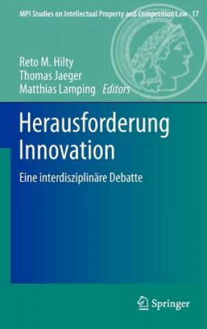 Könyv Herausforderung Innovation Reto M. Hilty