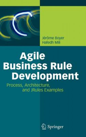 Libro Agile Business Rule Development Jérôme Boyer