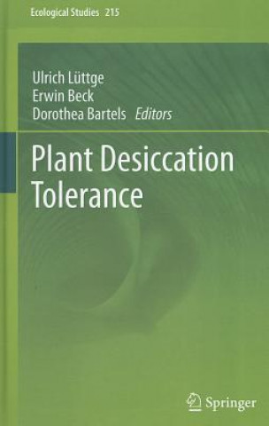 Kniha Plant Desiccation Tolerance Ulrich Lüttge