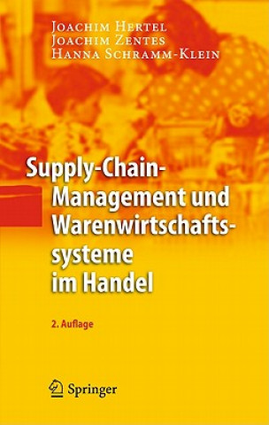 Könyv Supply-Chain-Management Und Warenwirtschaftssysteme Im Handel Joachim Hertel