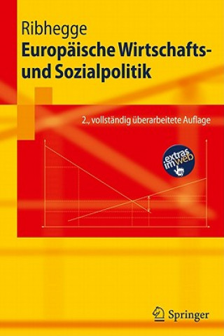 Kniha Europaische Wirtschafts- Und Sozialpolitik Hermann Ribhegge