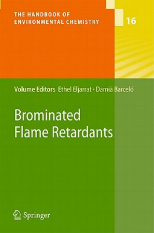 Könyv Brominated Flame Retardants Ethel Eljarrat
