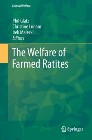Kniha Welfare of Farmed Ratites Phil Glatz
