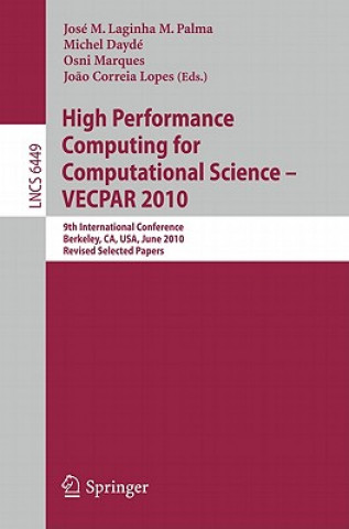 Livro High Performance Computing  for Computational Science -- VECPAR 2010 José M. Laginha M. Palma