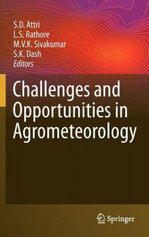 Книга Challenges and Opportunities in Agrometeorology S.D. Attri