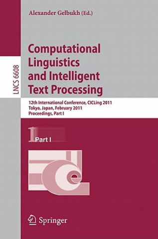 Kniha Computational Linguistics and Intelligent Text Processing Alexander Gelbukh