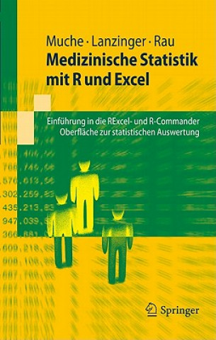 Könyv Medizinische Statistik mit R und Excel Rainer Muche