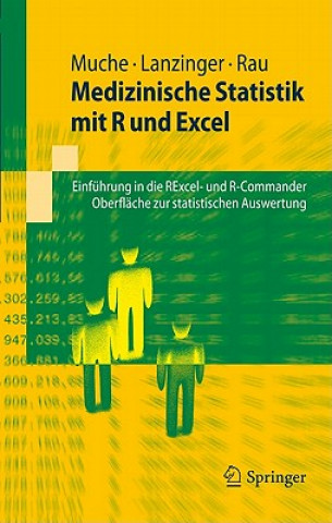 Knjiga Medizinische Statistik mit R und Excel Rainer Muche