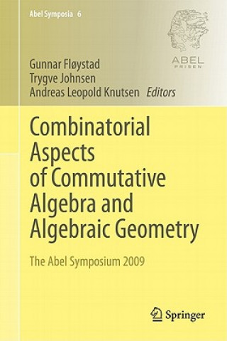 Carte Combinatorial Aspects of Commutative Algebra and Algebraic Geometry Gunnar Fl