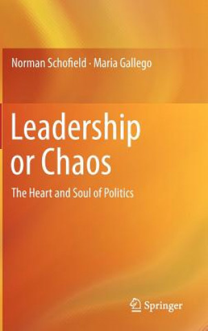 Könyv Leadership or Chaos Norman Schofield