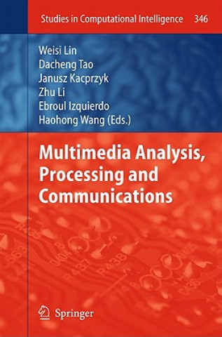 Carte Multimedia Analysis, Processing and Communications Lin Weisi
