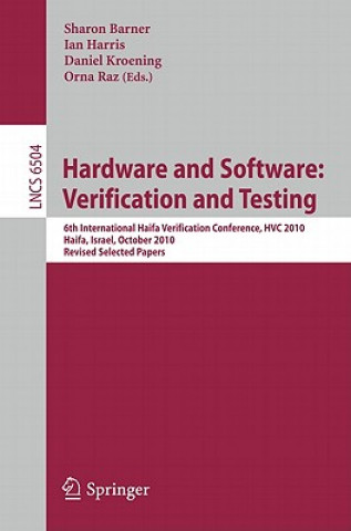 Könyv Hardware and Software: Verification and Testing Sharon Barner