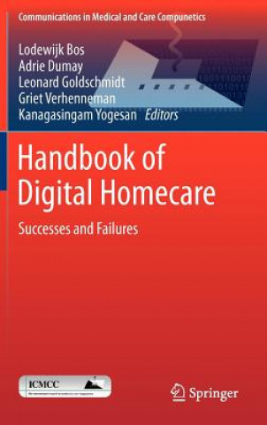 Βιβλίο Handbook of Digital Homecare Lodewijk Bos