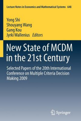 Kniha New State of MCDM in the 21st Century Yong Shi