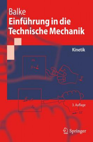 Kniha Einf hrung in Die Technische Mechanik Herbert Balke