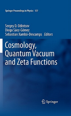 Książka Cosmology, Quantum Vacuum and Zeta Functions Sergey D. Odintsov