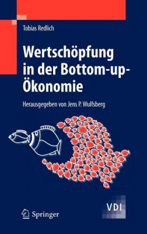 Livre Wertschöpfung in der Bottom-up-Ökonomie Tobias Redlich