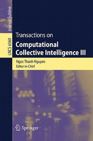 Книга Transactions on Computational Collective Intelligence III Ngoc Thanh Nguyen